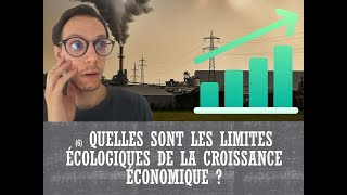 Quels sont les sources et les défis de la croissance économique  6  Limites écologiques [upl. by Wunder]