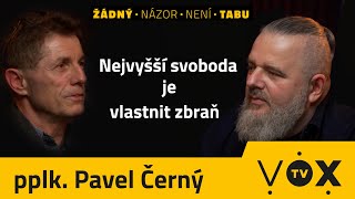 Proti Větru s Danem Vávrou 4 Instruktor speciálních jednotek pplkPavel Černý [upl. by Reibaj]