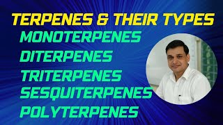 Terpenes and their types  Monoterpenes Diterpenes Triterpenes Sesquiterpenes and Polyterpenes [upl. by Corrina]