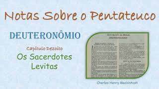 Notas Sobre o Pentateuco  Deuteronômio  Capítulo 18  C H Mackintosh [upl. by Notac803]