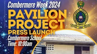 Combermere Week 2024  Pavilion Project Launch [upl. by Wearing846]