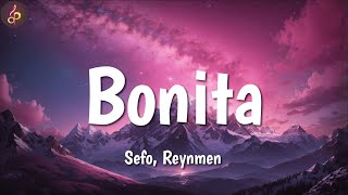 Sefo Reynmen ╸Bonita  SözleriLyrics [upl. by Langham241]