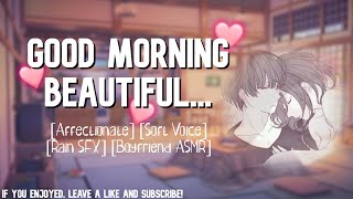 ASMR Waking Up With Your Boyfriend M4F Affectionate Roleplay [upl. by Mcmullan]