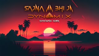 Sajna Aa Bhi Ja Dynamix Retrowave Remix  Shibani Kashyap [upl. by Aikehs371]