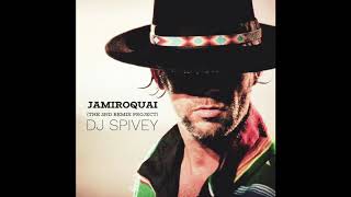 Jamiroquai quotThe 2nd Remix Projectquot A Soulful House NuDisco Mix by DJ Spivey [upl. by Janessa]