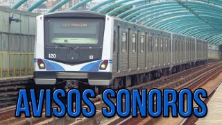 Metrô de SP  Todos os Avisos Sonoros dos Trens [upl. by Tijnar332]