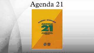 Agenda 21 [upl. by Elden709]