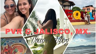 PUERTO VALLARTA amp TEQUILA JALISCO VLOG mini weekend trip [upl. by Wallinga]