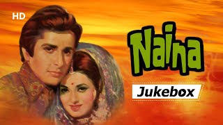 Naina1973 HD Songs  नैना  Shashi Kapoor  Rajshree  Moushmi Chatterjee  Shankar Jaikishan Hits [upl. by Tris]