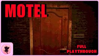 MOTEL  Indie Horror Game  Full Playthrough  No Commentary [upl. by Anawd306]