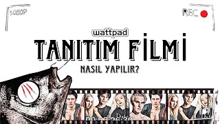 Wattpad Kitap Tanıtım Filmi Nasıl Yapılır Kolay Video Edit Yapımı [upl. by Lennox]