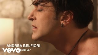 Andrea Belfiori  Non è possibile [upl. by Hospers]