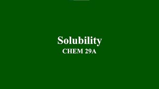 Solubility [upl. by Antoinetta]