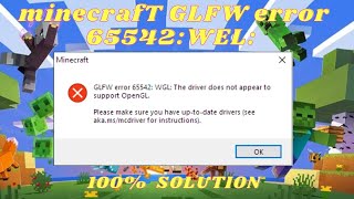 How To Fix Minecraft GLFW Error 65542  window \ 7 \ 11 \ 10  Full Guide [upl. by Meeka]