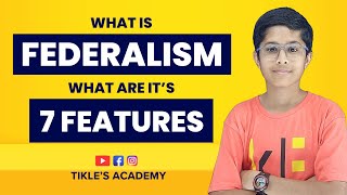 WHAT IS FEDERALISM  WHAT ARE 7 FEATURES OF FEDERALISM  FEDERALISM PART 1 POLITICAL SCIENCE [upl. by Silvia505]