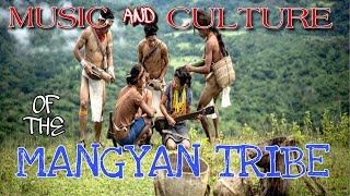 THE MANGYAN TRIBE MUSIC AND CULTURE ORIENTAL MINDORO ISLAND [upl. by Hinda]