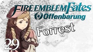 Forrest • 29 • Fire Emblem Fates Offenbarung Deutsch [upl. by Alpheus]