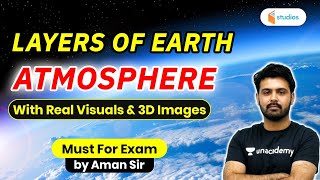 Layers of Earth Atmosphere  Real Visuals amp 3D Images  Atmosphere of Earth  GK by Aman Sir [upl. by Oiuqise]