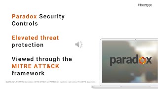 Paradox Secure Desktop Through Mitre Framework [upl. by Guthry]