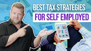 Best Tax Strategies for Self Employed  Keep More of What You Earn [upl. by Ninetta]