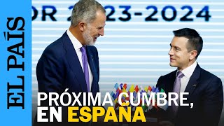 CUMBRE IBEROAMERICANA  Felipe VI recibe el testigo para celebrar en España la próxima  EL PAÍS [upl. by Rosalinde515]