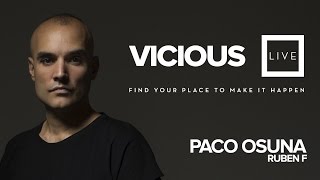 Paco Osuna y Ruben F  Vicious Live  wwwviciouslivecom [upl. by Guidotti438]