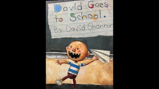 David Goes To School [upl. by Ebeohp]