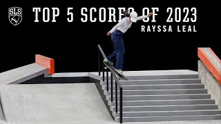 Rayssa Leals Top 5 SLS Scores of 2023 [upl. by Suoiluj]