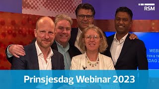 RSM Webinar  Prinsjesdag 2023 [upl. by Yrreiht]