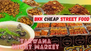 ဒီမှာTarwana market Street food တွေ တန်တယ်ဗျ streetfood bangkok thaifood thailand [upl. by Ynot]