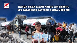 LUAR BIASA RAKYAT INDONESIA AKHIRNYA KIRIM BANTUAN AIR BERSIH UNTUK PALESTINA [upl. by Sedruol]