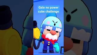 Gale no power cube challenge W mortis brawlstars gale nopowercube [upl. by Llezo]