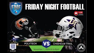 Friday Night Football  Polytechnic Parrots at Chisholm Trail Rangers [upl. by Antonin438]