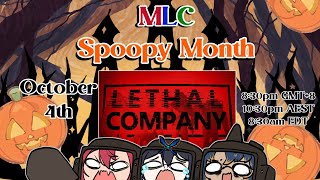 【 Lethal Company 】MLC Spooookkkyyy Company times [upl. by Tugman]