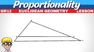 Grade 12 Proportionality Theorem 1 [upl. by Sabir]