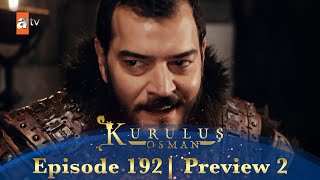 Kurulus Osman Urdu  Season 5 Episode 192 Preview 2 [upl. by Nesbitt]