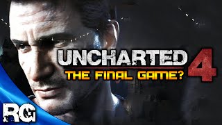 Uncharted 4  The Final Game in The Series [upl. by Ettennig]