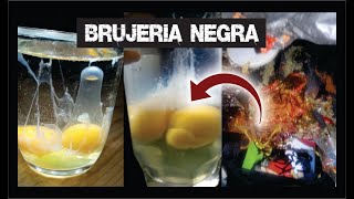 BRUJERIA NEGRA EN LIMPIAS CON HUEVO – INTERPRETACIÓN  ESOTERISMO AYUDA ESPIRITUAL [upl. by Darryn]