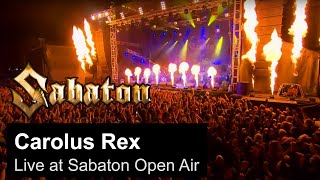 SABATON  Carolus Rex Live at Sabaton Open Air [upl. by Hezekiah]