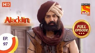 Aladdin  Ep 97  Full Episode  28th December 2018 [upl. by Susej478]