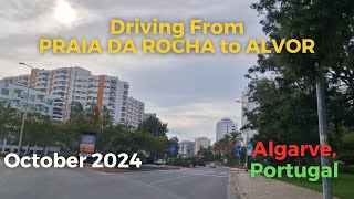 Driving in Algarve Praia da Rocha to Alvor [upl. by Eseilenna]