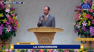 Enseñanza La conversión  Iglesia de Dios Ministerial de Jesucristo Internacional [upl. by Tenaej]