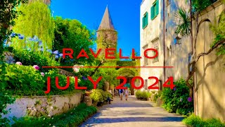 145 RAVELLO July 2024 WALKING TOUR WITH LUXURY VIEWS AND FULL RELAX [upl. by Silirama]