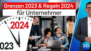 Grenzen 2023 amp Steueränderungen 2024 GWGs Kleinunternehmer IAB SonderAfA und Bilanzierung [upl. by Rehpotsrik]