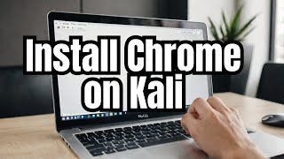 How to Install Chrome Browser on Kali Linux 2024 [upl. by Lanta964]