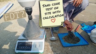 Field density test FDT with calculation Sand coneSand replacement method Soil compaction test [upl. by Pablo]