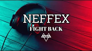 NEFFEX  Fight Back  Official Video Music [upl. by Steele]