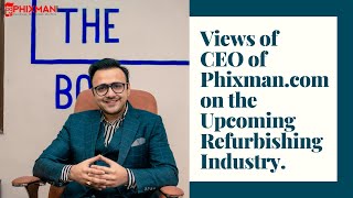 Interview With Mr SHAAD RAHMAN KHAN  CoFounder amp CEO Of Phixman [upl. by Shererd]