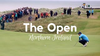 Open Portrush  Royal Portrush Golf Club  Dunluce Course  Northern Ireland GolfThe Open 2019 [upl. by Merce726]