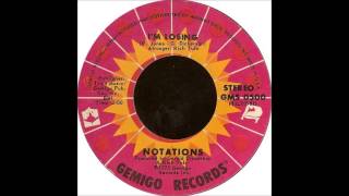 The Notations 75 Im Losing GMS 0500 [upl. by Yoshio]